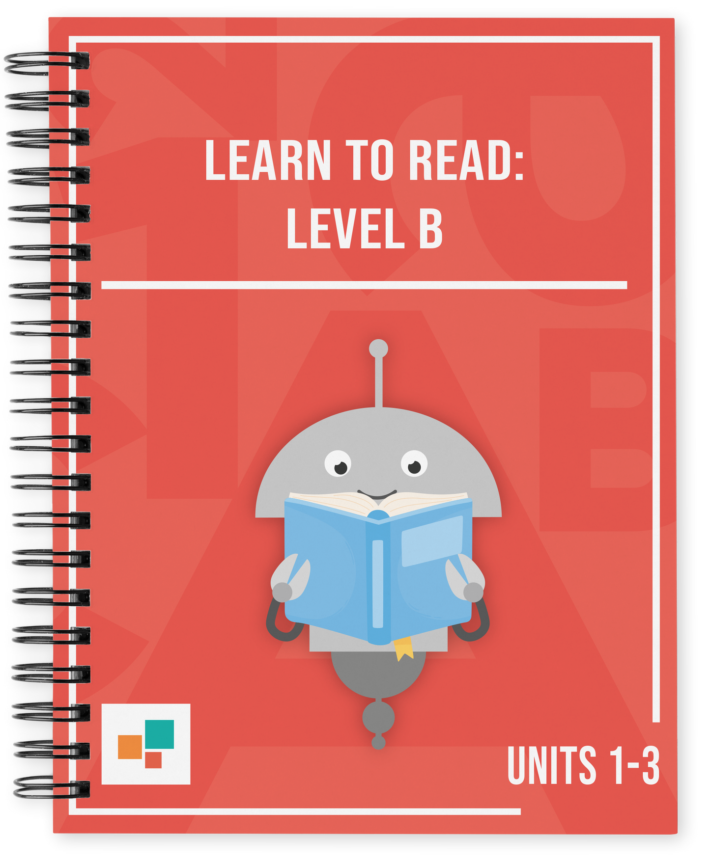 Learn to Read: Level B, Units 1-3