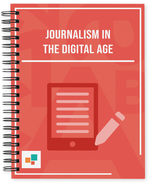 Journalism in the Digital Age