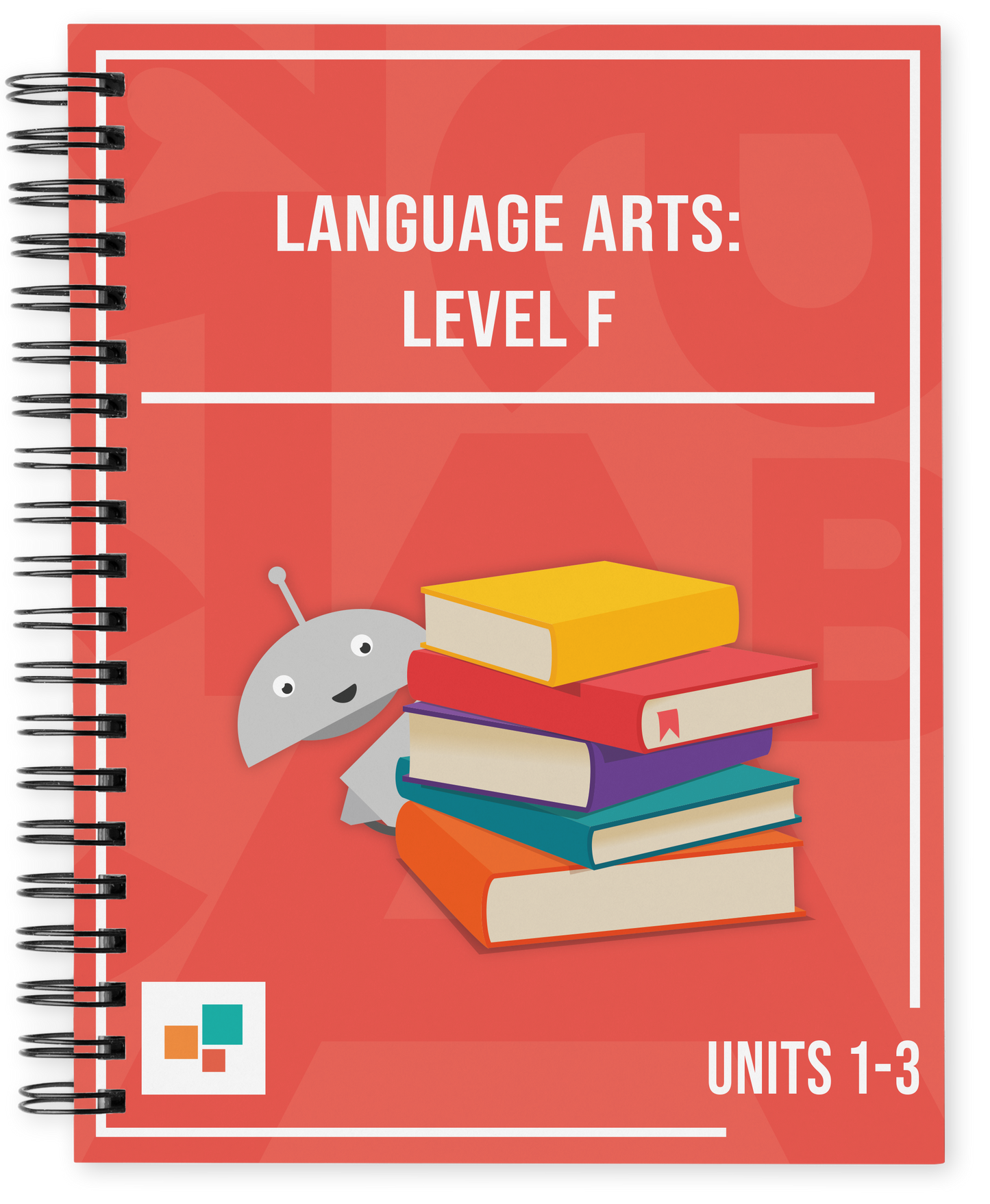 Language Arts: Level F, Units 1-3