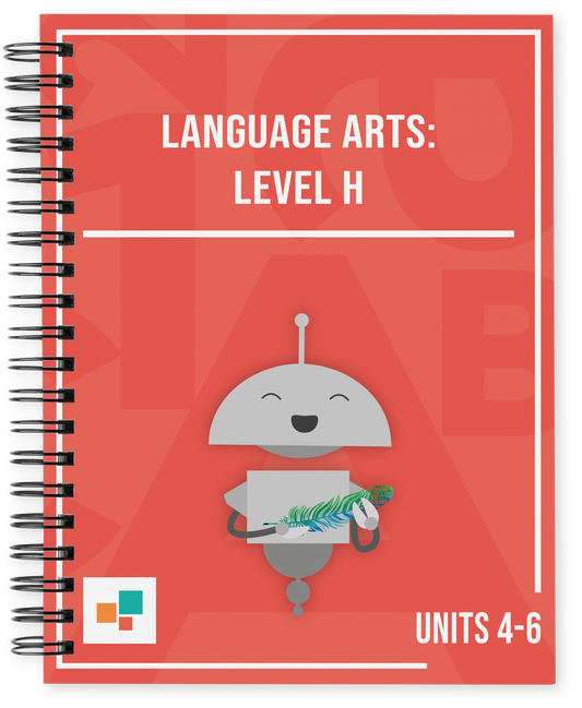 Language Arts: Level H, Units 4-6