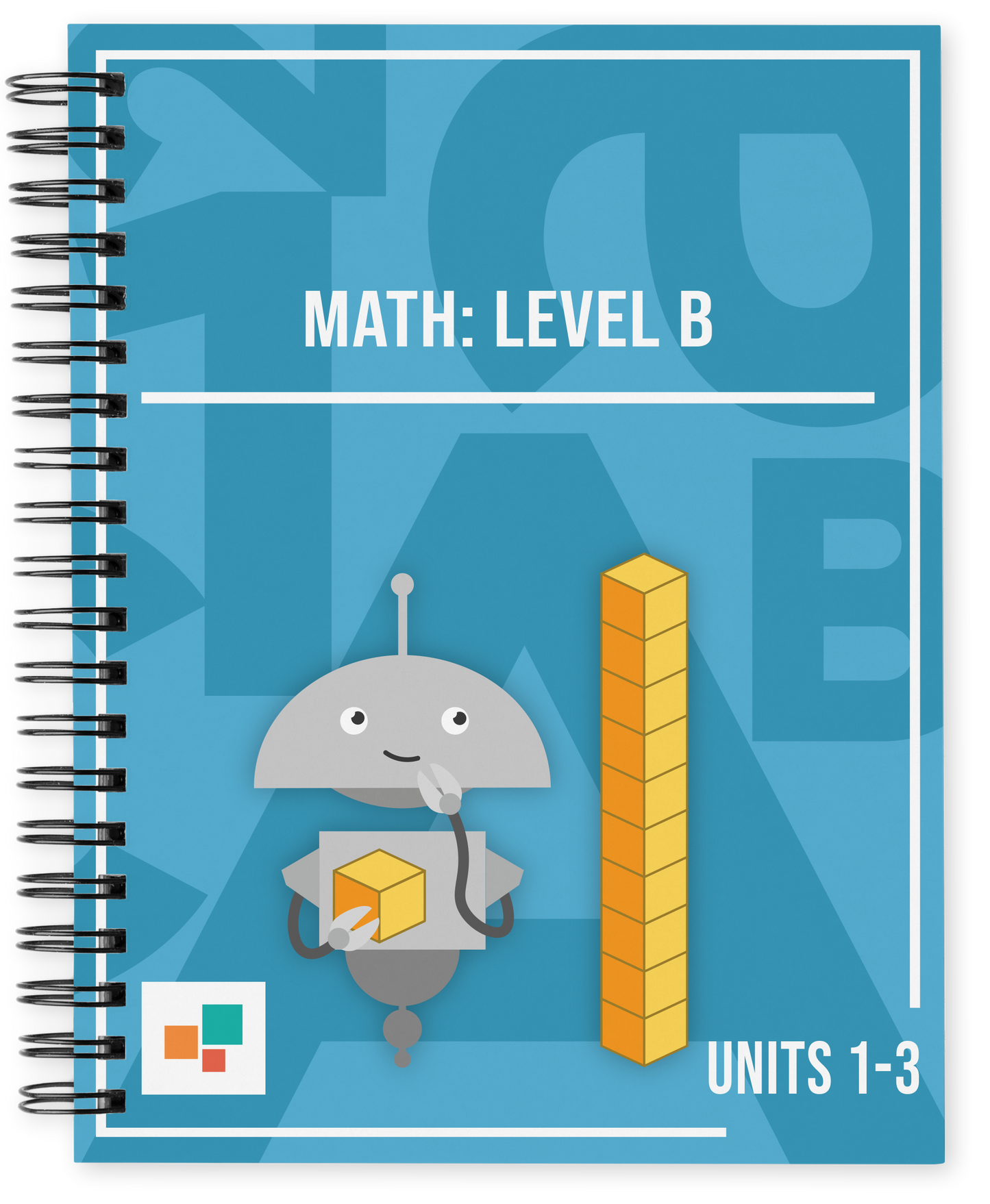 Math: Level B, Units 1-3
