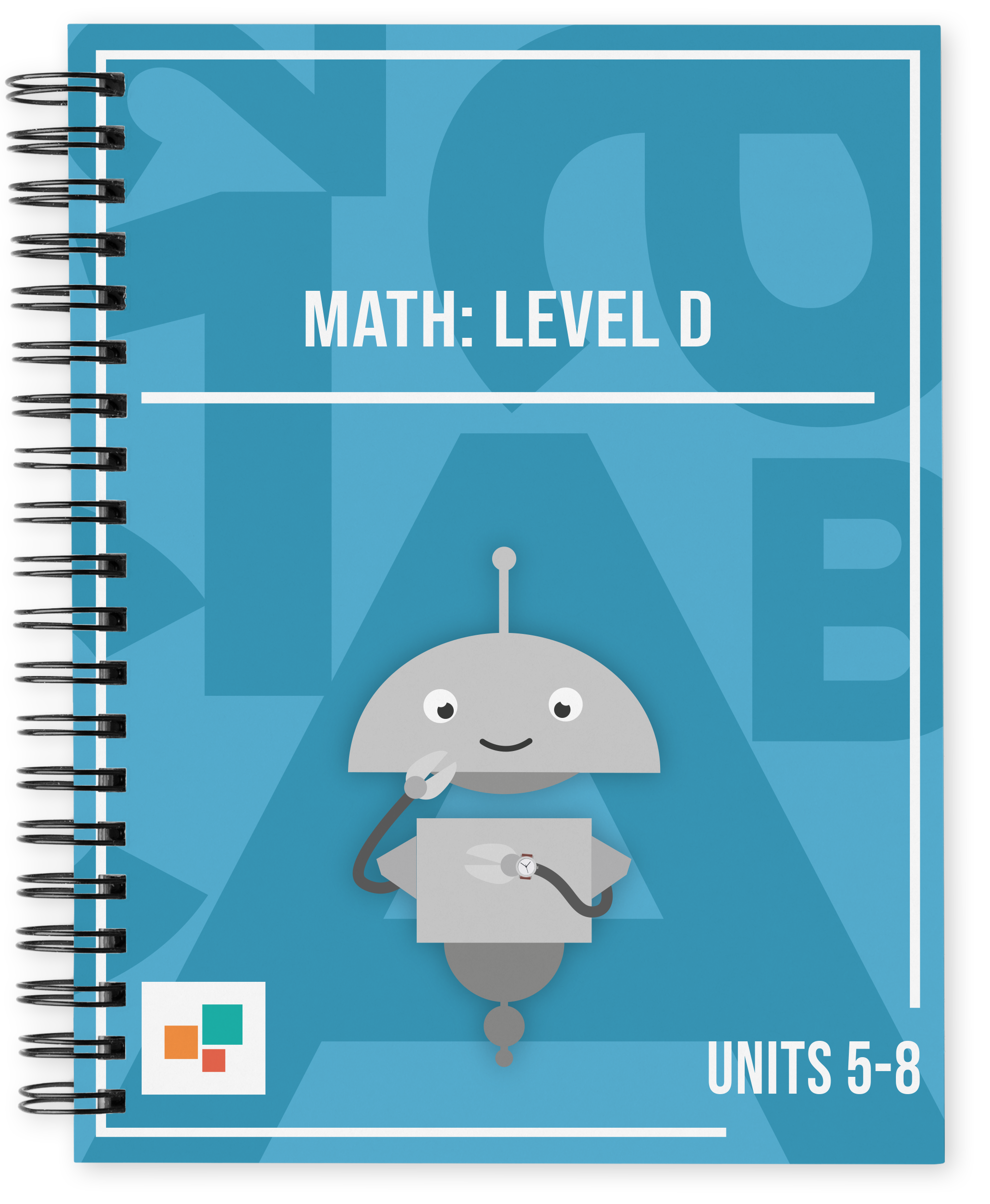 Math: Level D, Units 5-8 – Miaplaza, Inc.