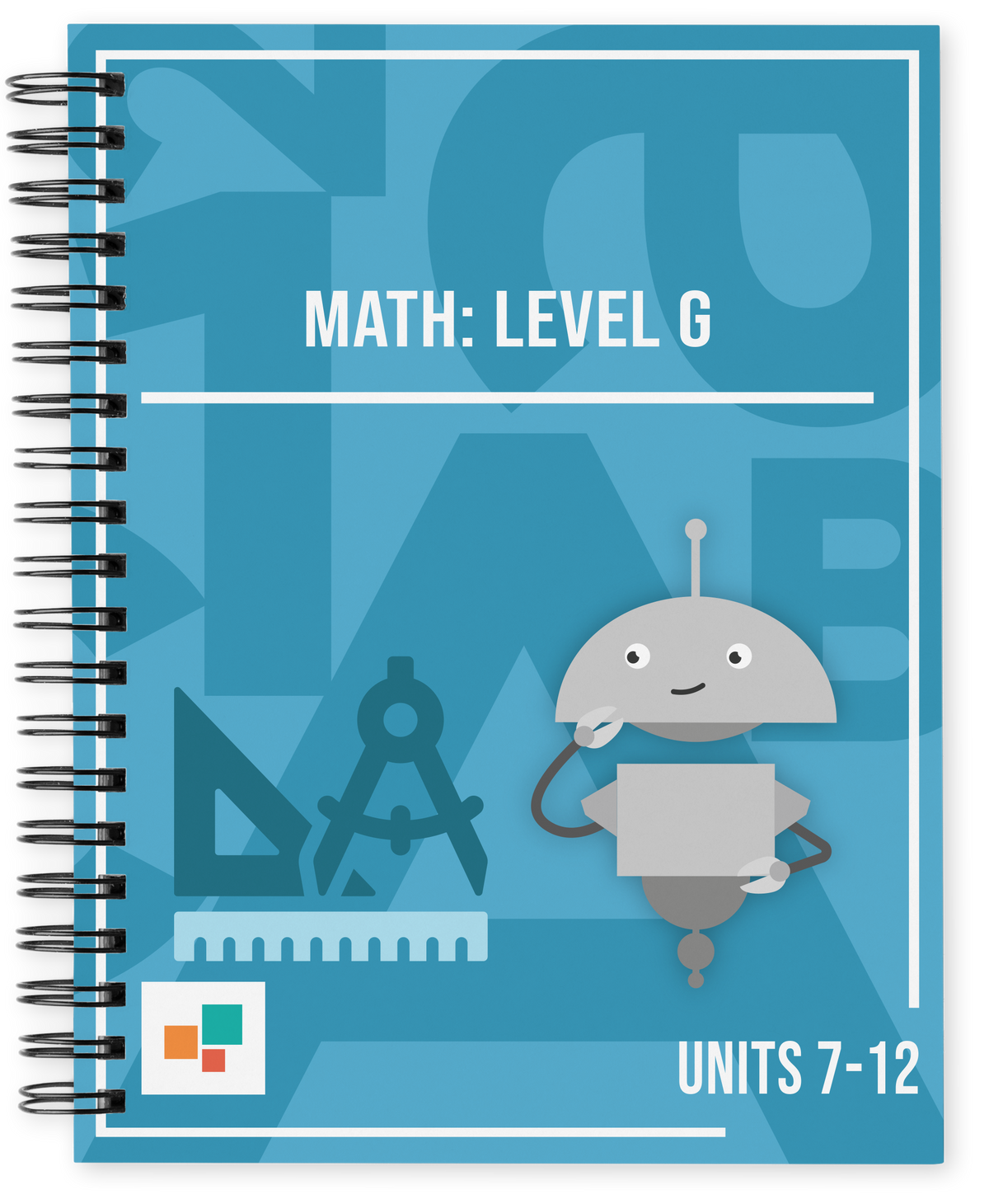 Math Level G Math: Level G, Units 7-12 – Miaplaza, Inc.