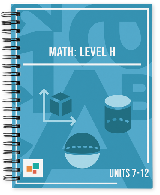Math: Level H, Units 7-13