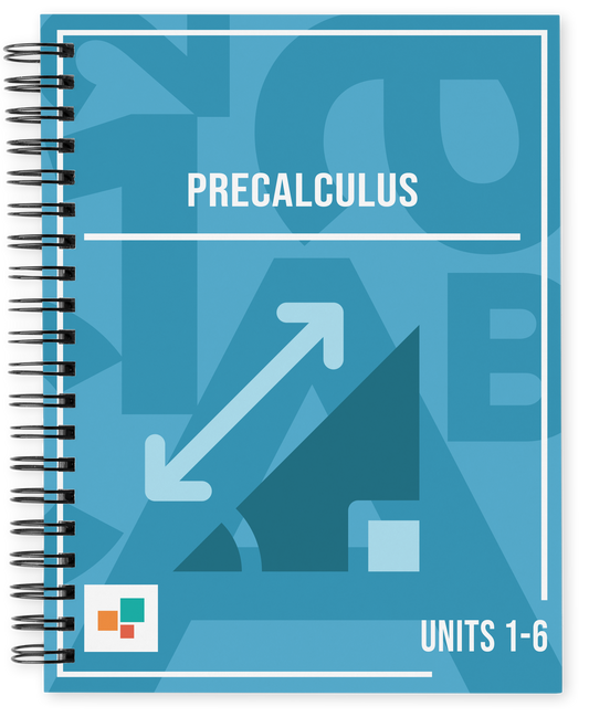 Precalculus, Units 1-6