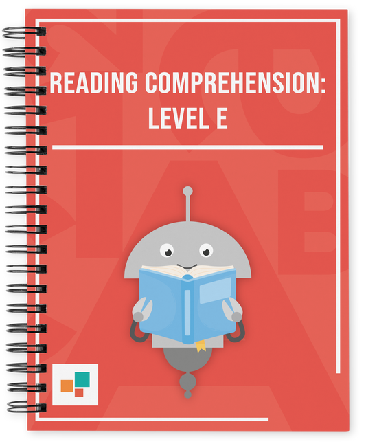 Reading Comprehension: Level E