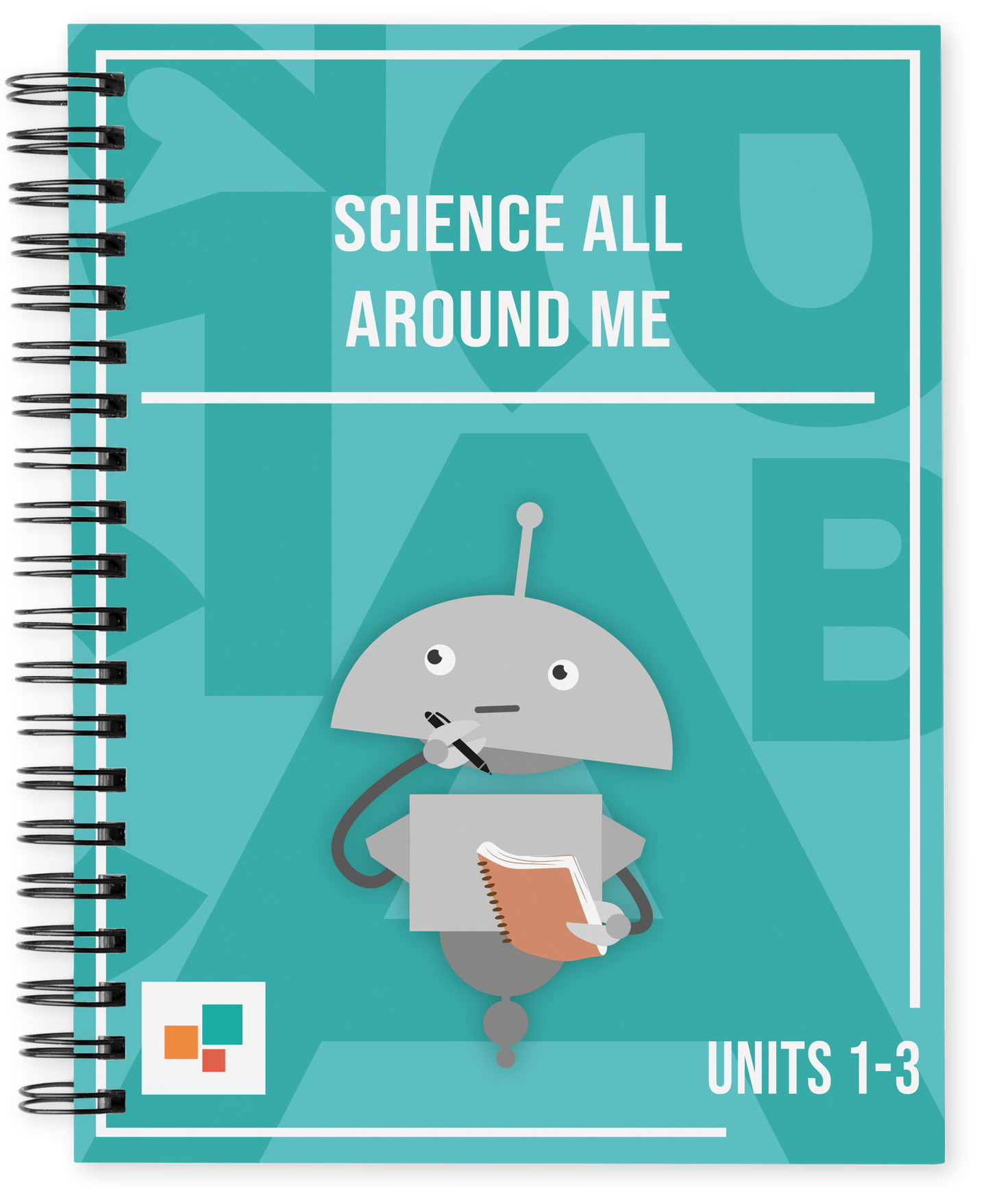 Science All Around Me, Units 1-3