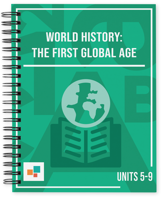 World History: The First Global Age, Units 5-9